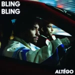 ALTÉGO – Bling Bling